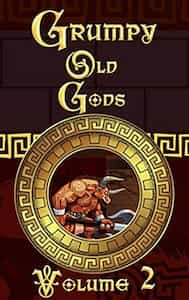 Grumpy Old Gods Vol. 2