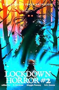 Lockdown Horror #2