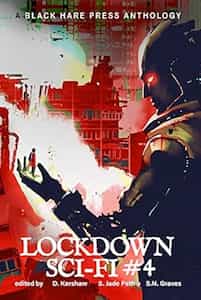 Lockdown Sci-Fi #4