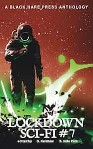Lockdown Sci-Fi #7